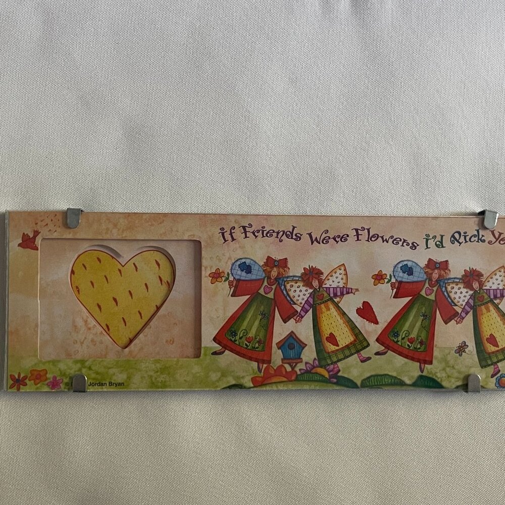 Photo frame. '' If friends were flowers''